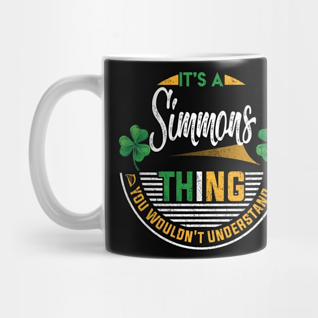 It's A Simmons Thing You Wouldn't Understand by Cave Store